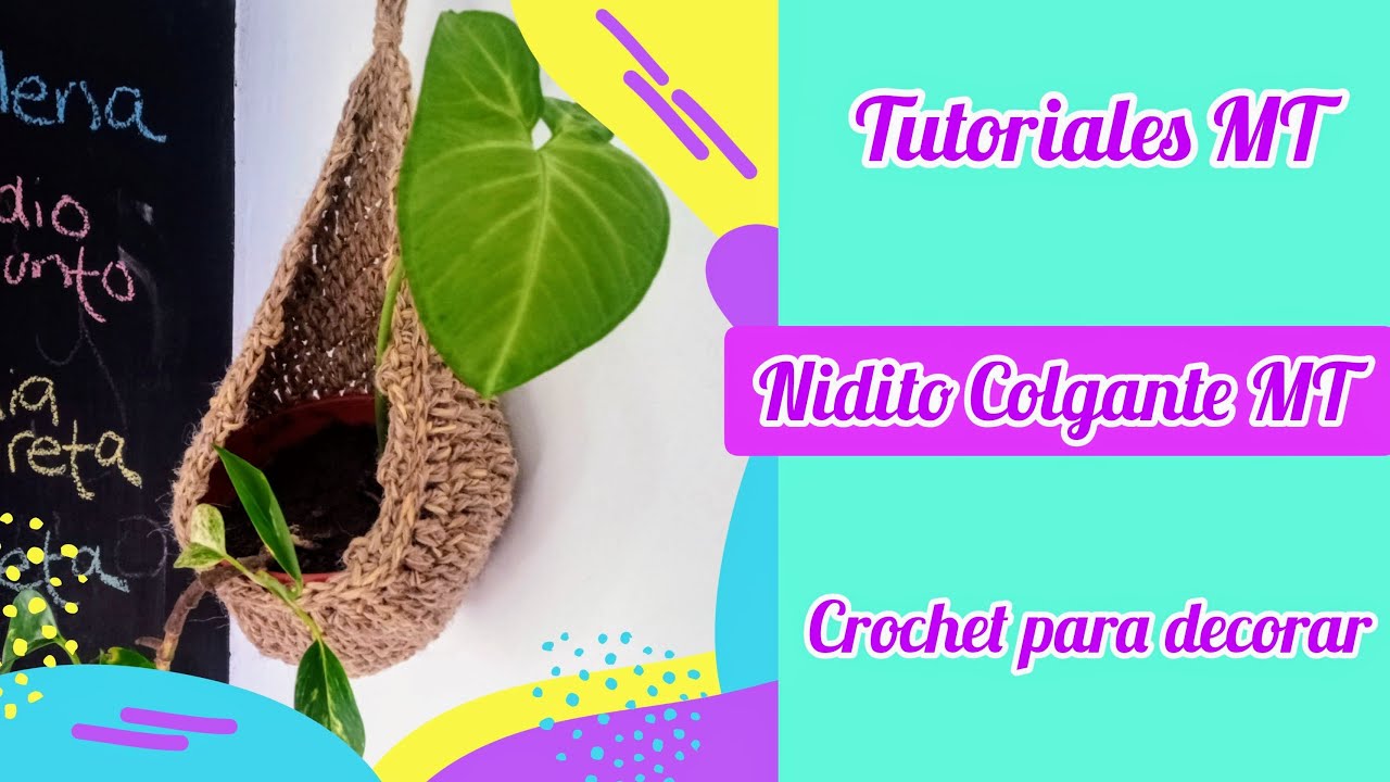 Porta maceta colgante a crochet tipo nidito: Fácil y adaptable a cualquier tamaño