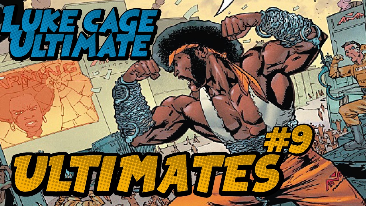 Luke Cage / Ultimate #9