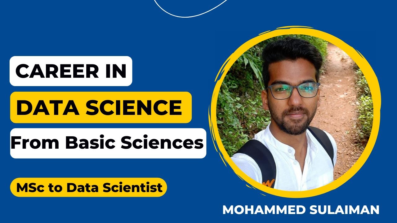 Career Transition I Pure Sciences to Data Science I Learn How I