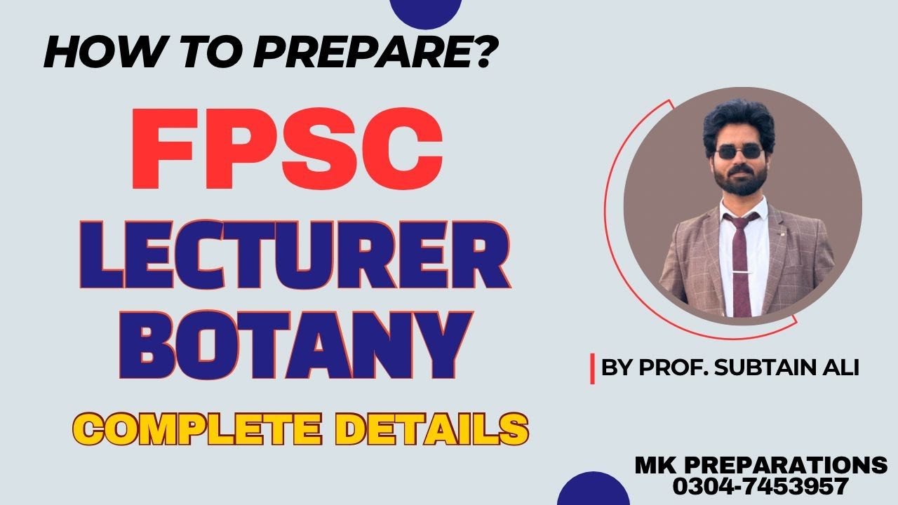 FPSC Lecturer Botany Preparation | How to Prepare FPSC Lecturer Botany |  Recommended Books Details