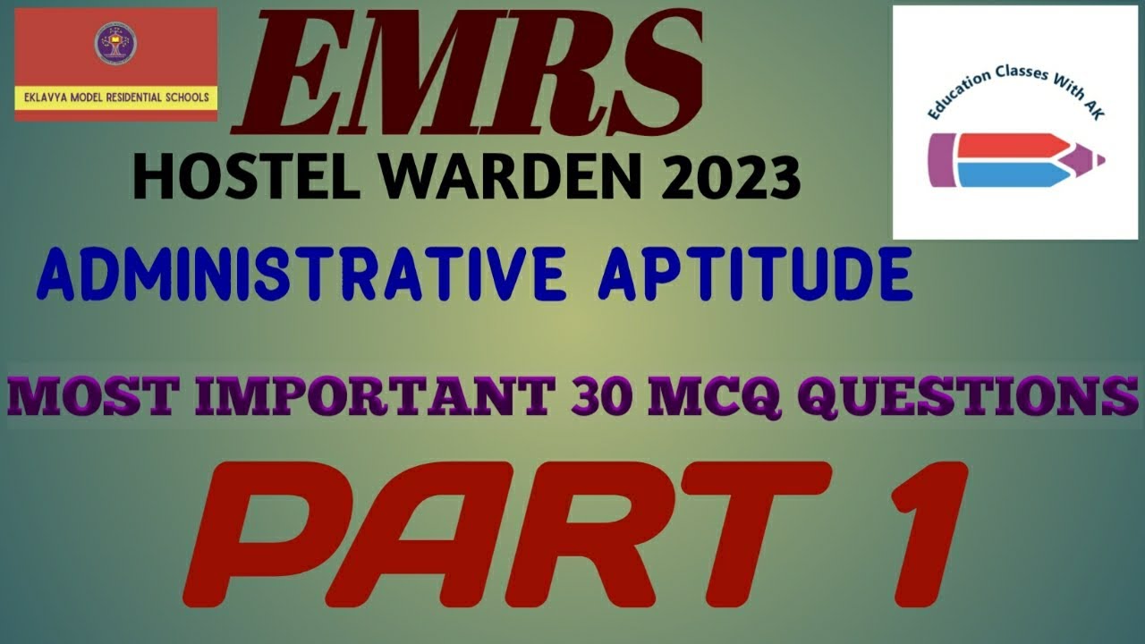 EMRS Hostel Warden☝️Administrative Aptitude📖Mcqs Part 1🔆#emrshostelwarden