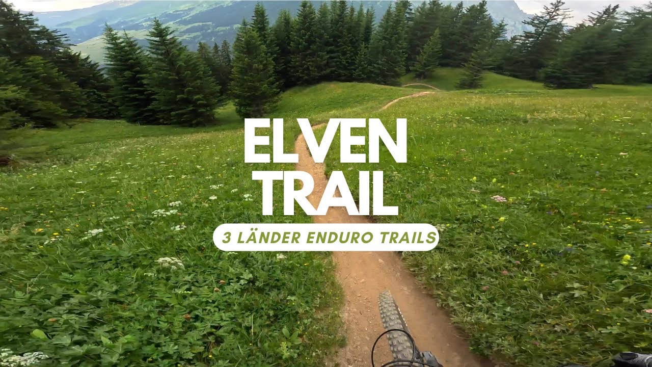 Elven Trail Enduro Line Level Schwarz Bikepark 3 L&auml;nderenduro Trails 🇦🇹 Nauders / Reschenpass