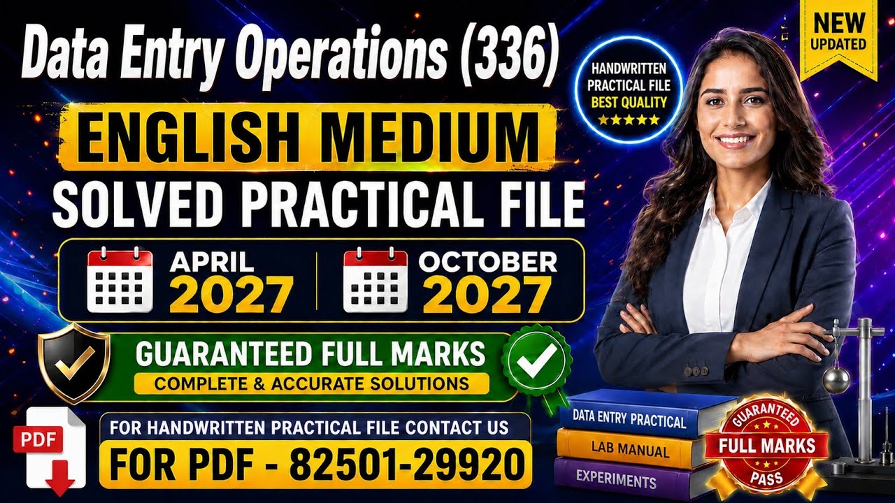 NIOS Class 12 Data Entry Operations (336) Solved Practical File 2027 || NIOS Data Entry Operation...