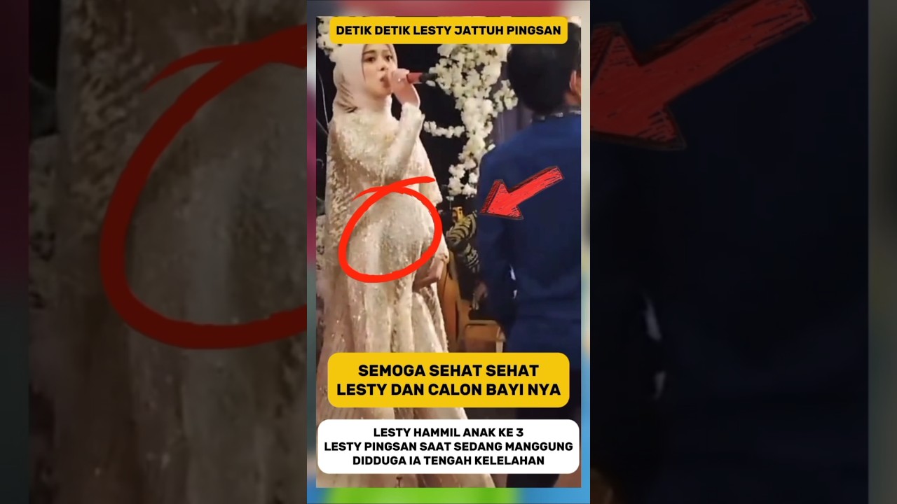 LESTY HAMIL ANAK KE 3 TENGAH PINGSSAN BEGINI #lestikejora #shorts #short #shortvideo