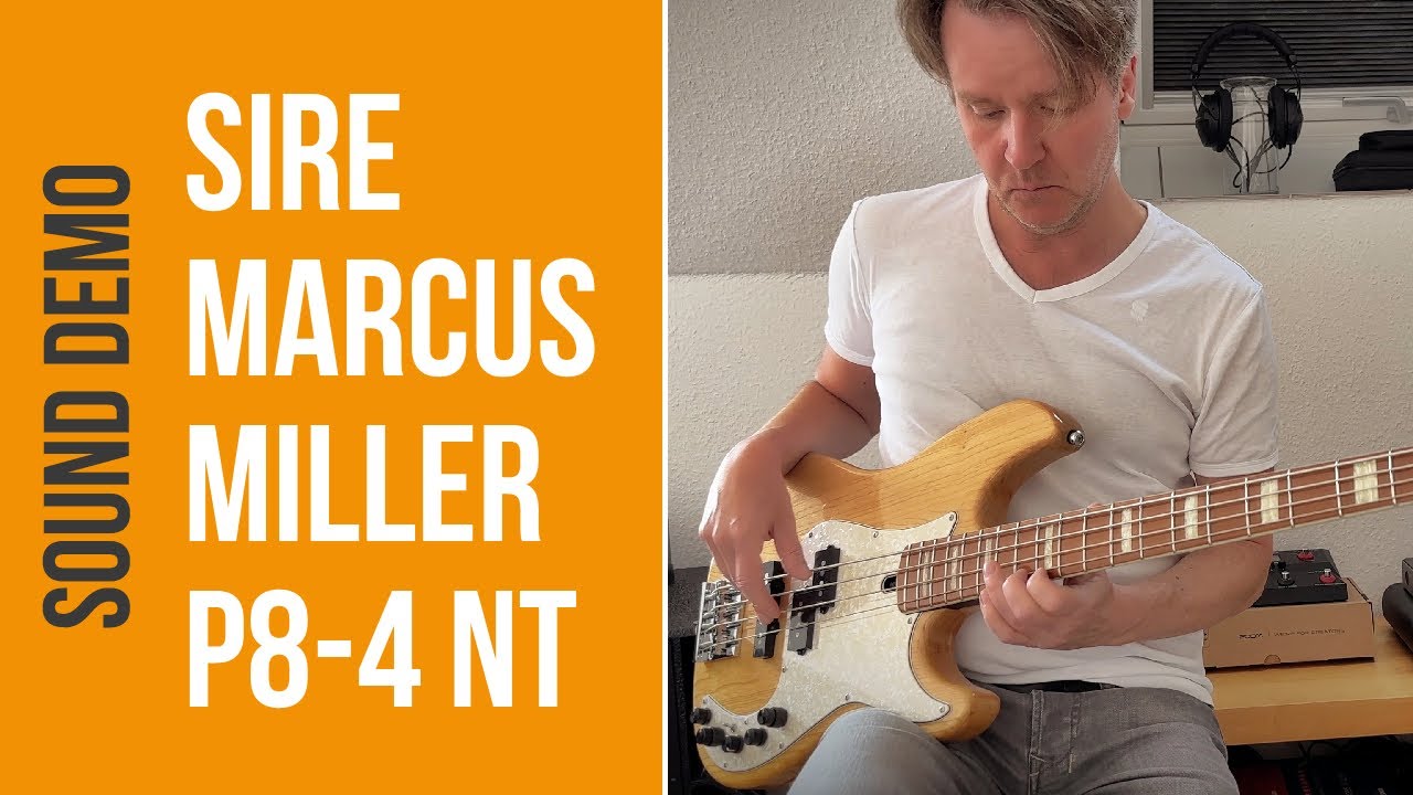 Sire Marcus Miller P8 - Sound Demo (no talking)