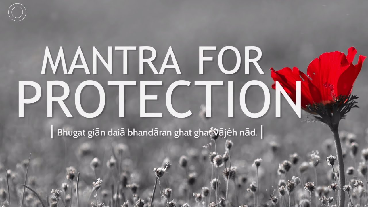 Mantra for Protection - Aades Tisay Aades(II) | DAY30 of 40 DAY SADHANA