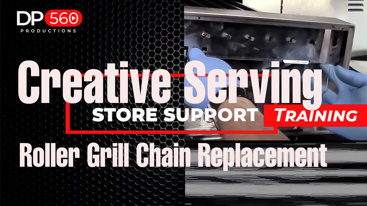 Creative Serving Roller Grill Chain Replacement