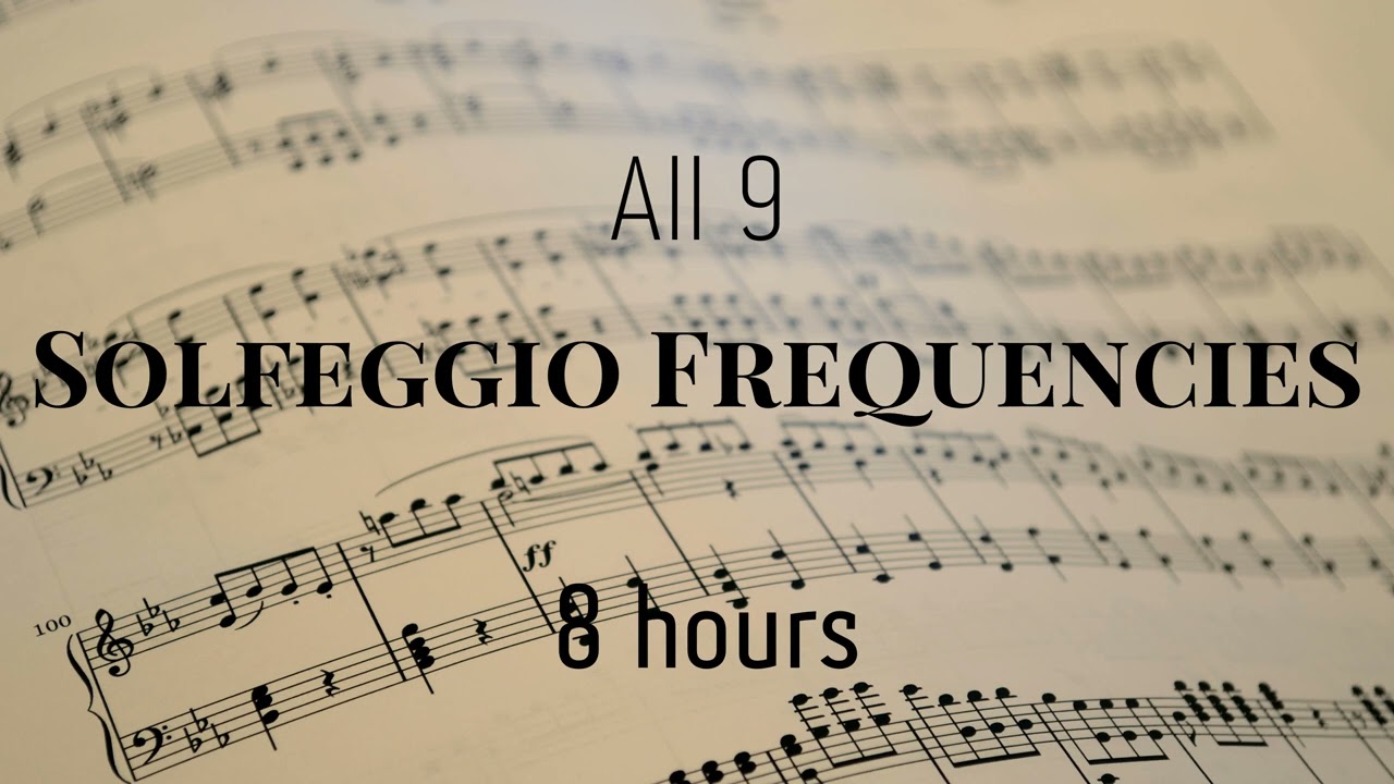 All 9 Solfeggio Frequencies combined - pure Tone - 174, 285, 396, 417, 528, 639, 741, 852, 963 Hz