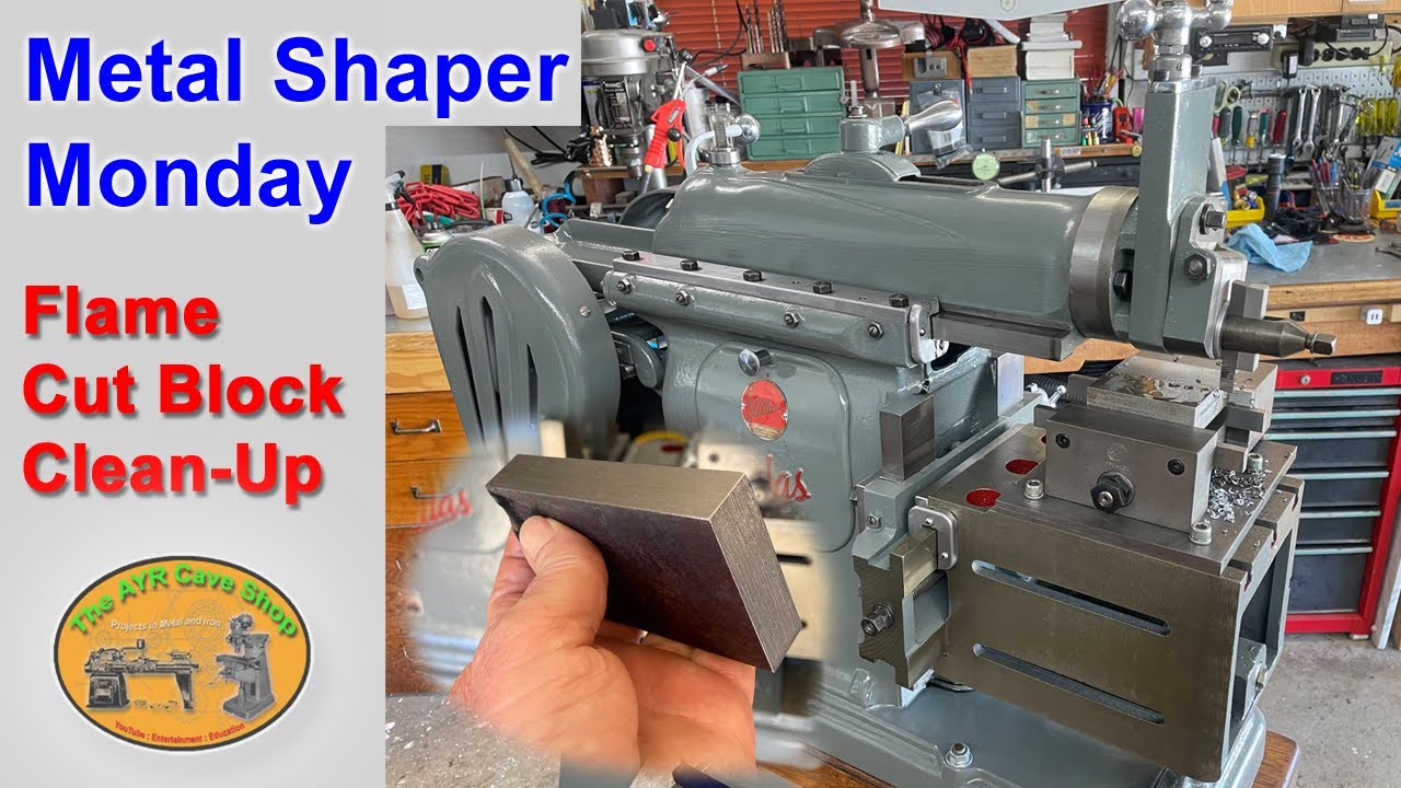 Metal Shaper Monday  - Flame Cut Block Clean Up