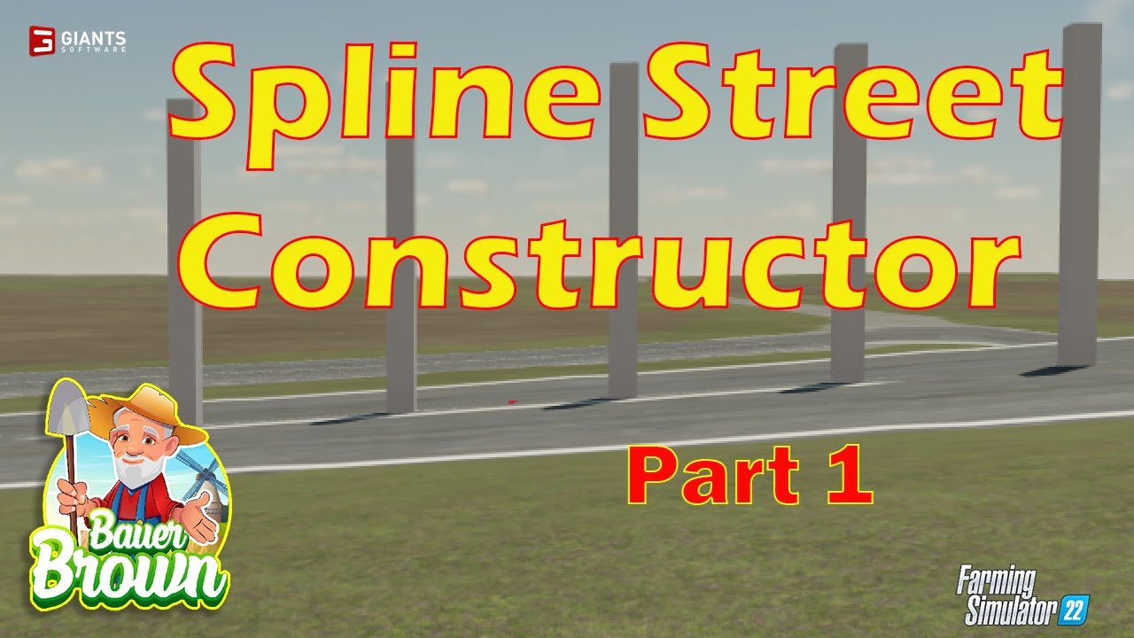 It's that time! Spline Street Constructor : Part 1