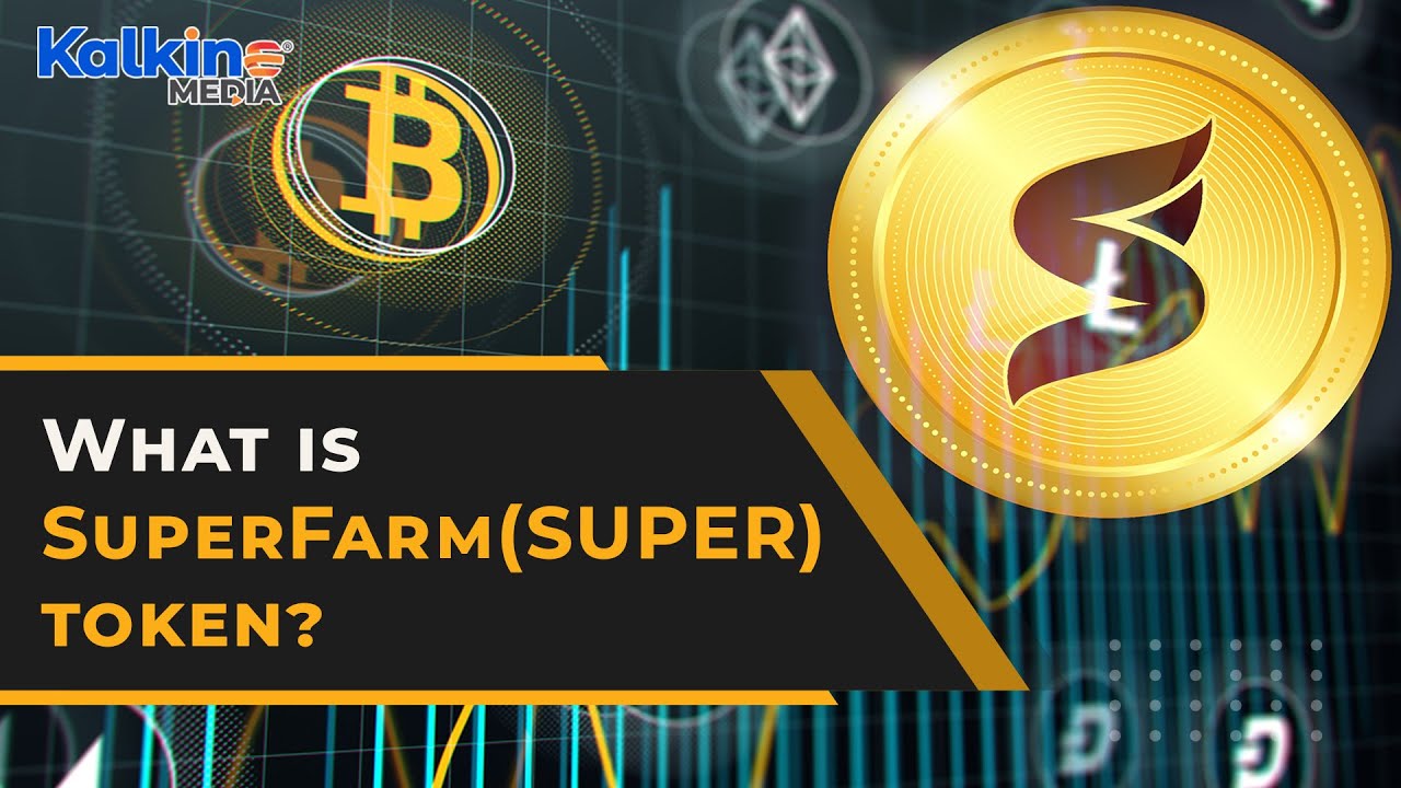 Why is SuperFarm (SUPER) crypto drawing attention?