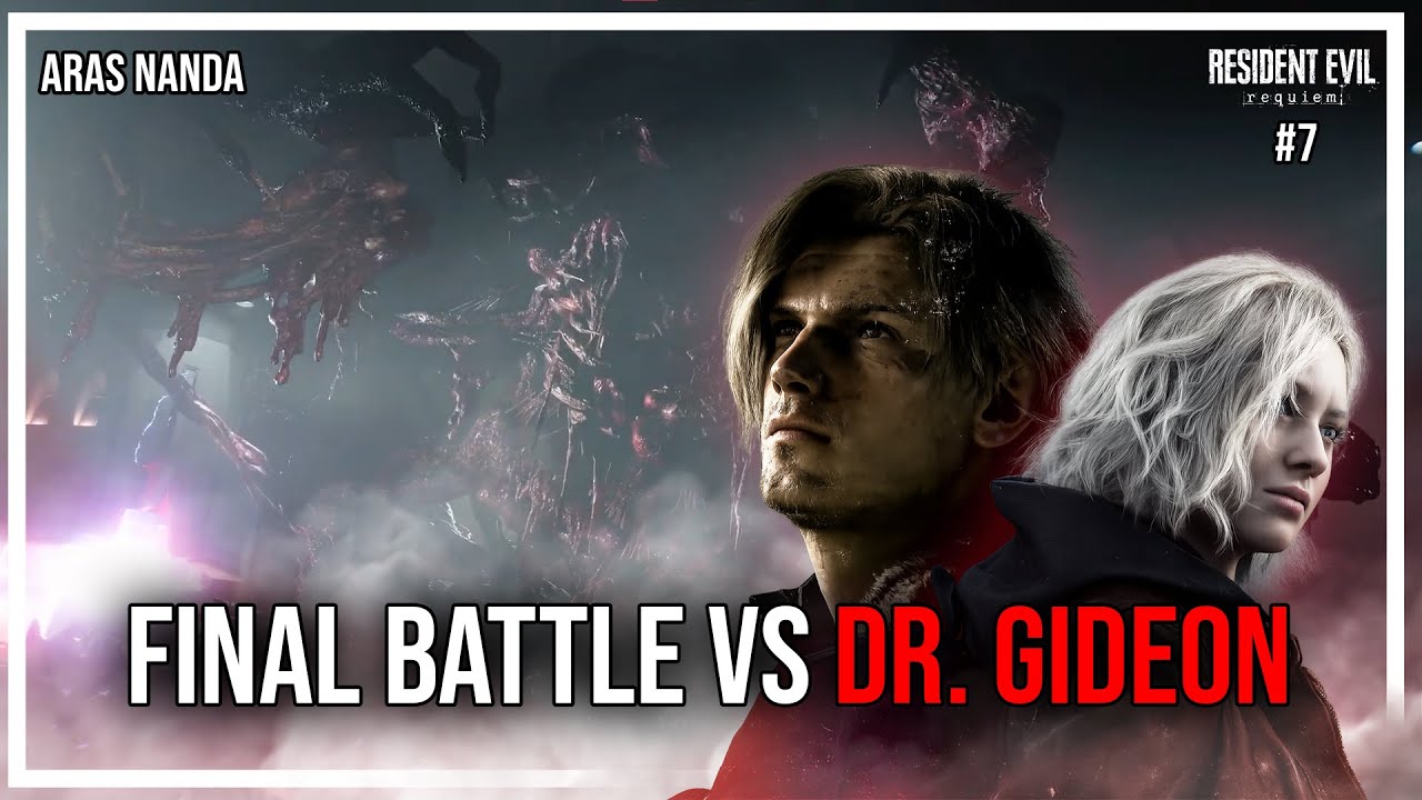FINAL BATTLE LAWAN DR. GIDEON | Resident Evil Requiem LIVE Indonesia #7 TAMAT