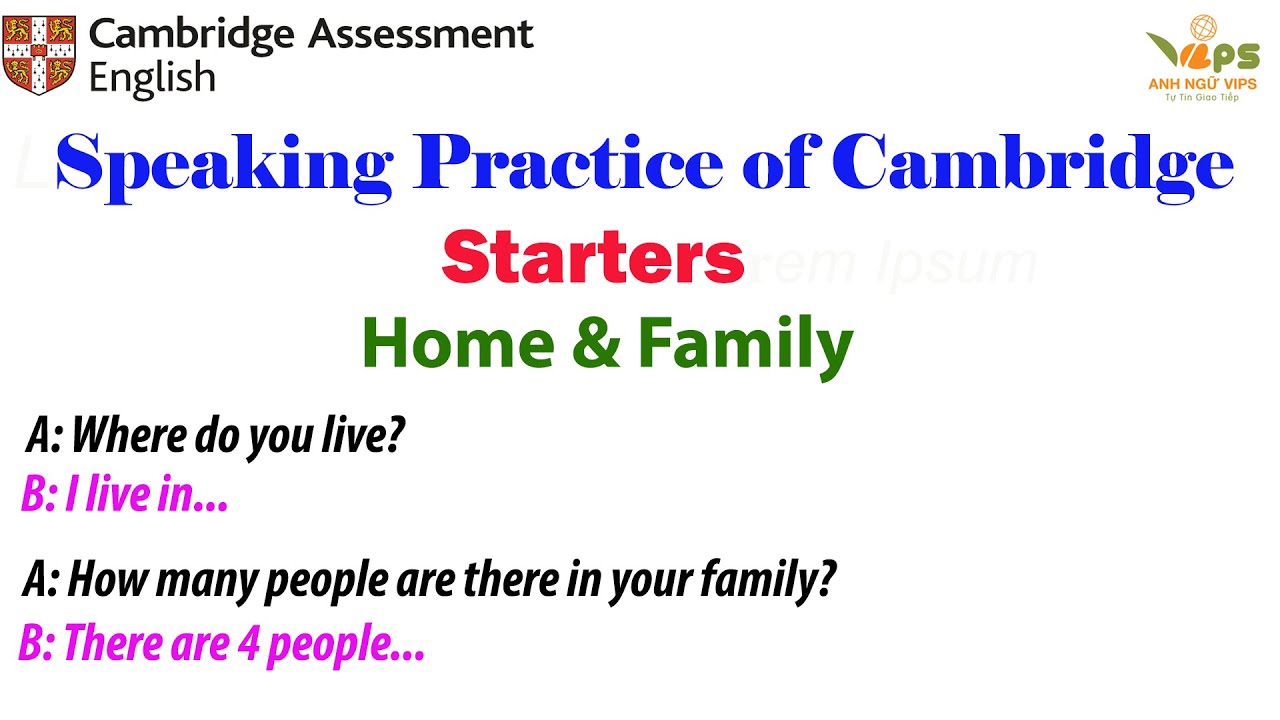 Speaking Practice - STARTERS - Home and Family