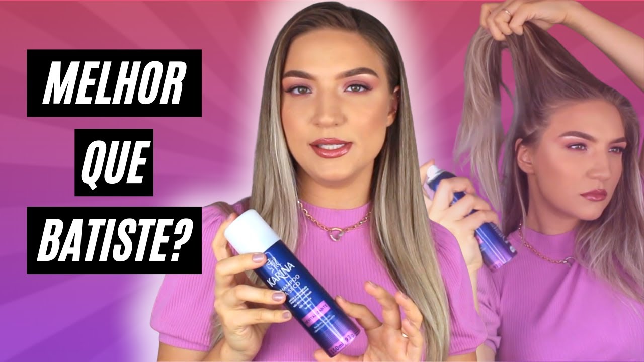 Resenha: SHAMPOO A SECO Karina pra Disfarçar a OLEOSIDADE