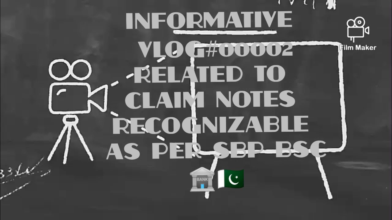#informative Vlog#002 how to recognize the Claim Currency Notes as per SBP BSC perspective #banking