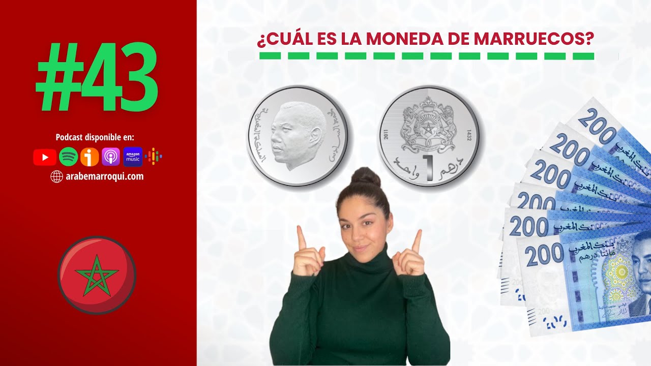 ¿Cómo funciona el dinero en Marruecos? ¿Cuántos Euros es un Dirham? #43