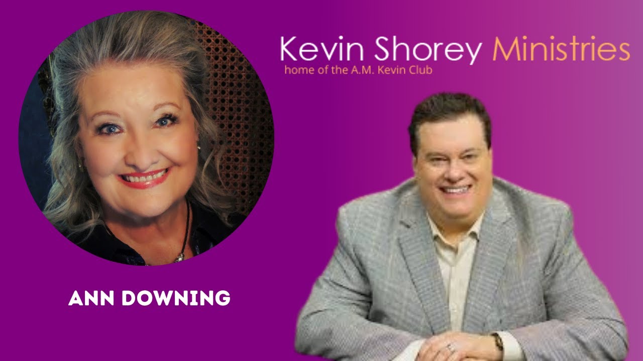 Special Guest Ann Downing - A.M. Kevin Club
