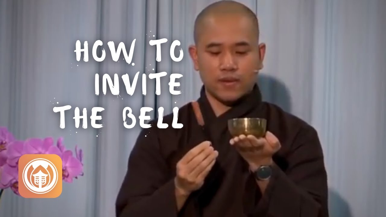 How to Invite the Bell | Brother Phap Huu