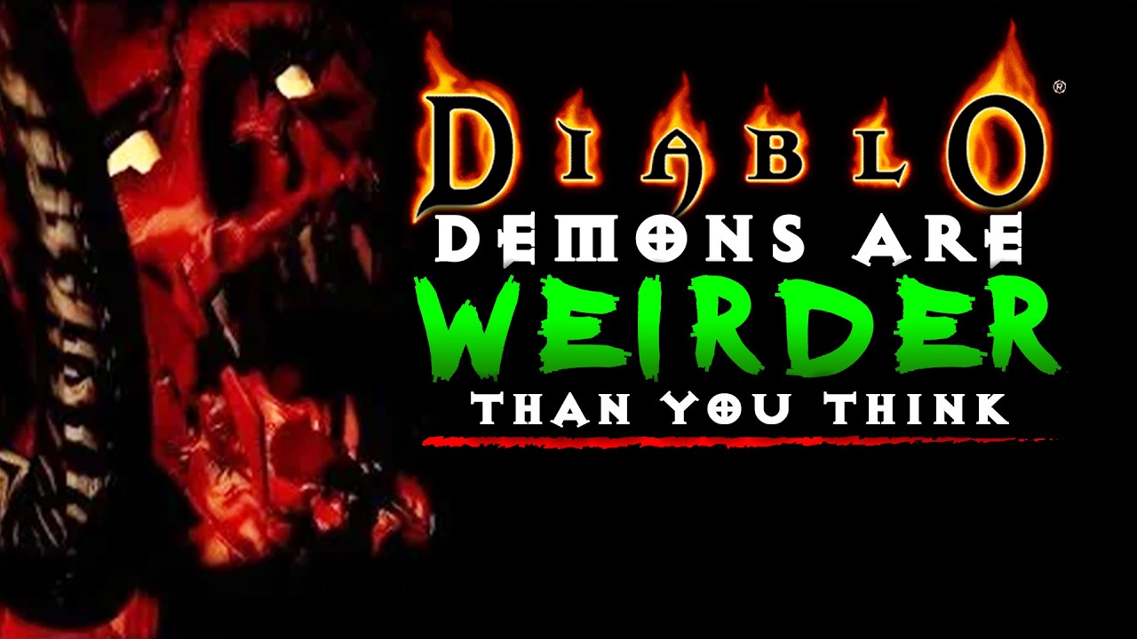 Diablos Demons Are Weirder Than You Think