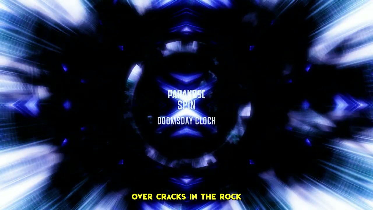 Doomsday Clock (ft. Spin) [LYRIC VIDEO]