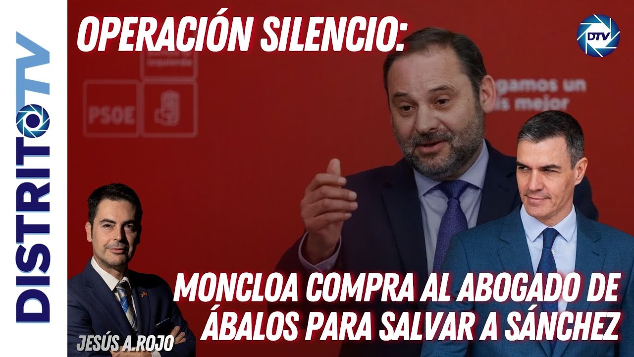 Jesús Á.Rojo:🔴LA MAFIA ESTALLA: MONCLOA COMPRA AL ABOGADO DE ÁBALOS PARA SALVAR A SÁNCHEZ🔴