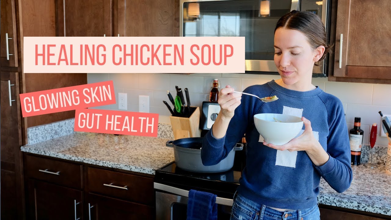 Chicken Soup for GUT HEALTH & GLOWING SKIN