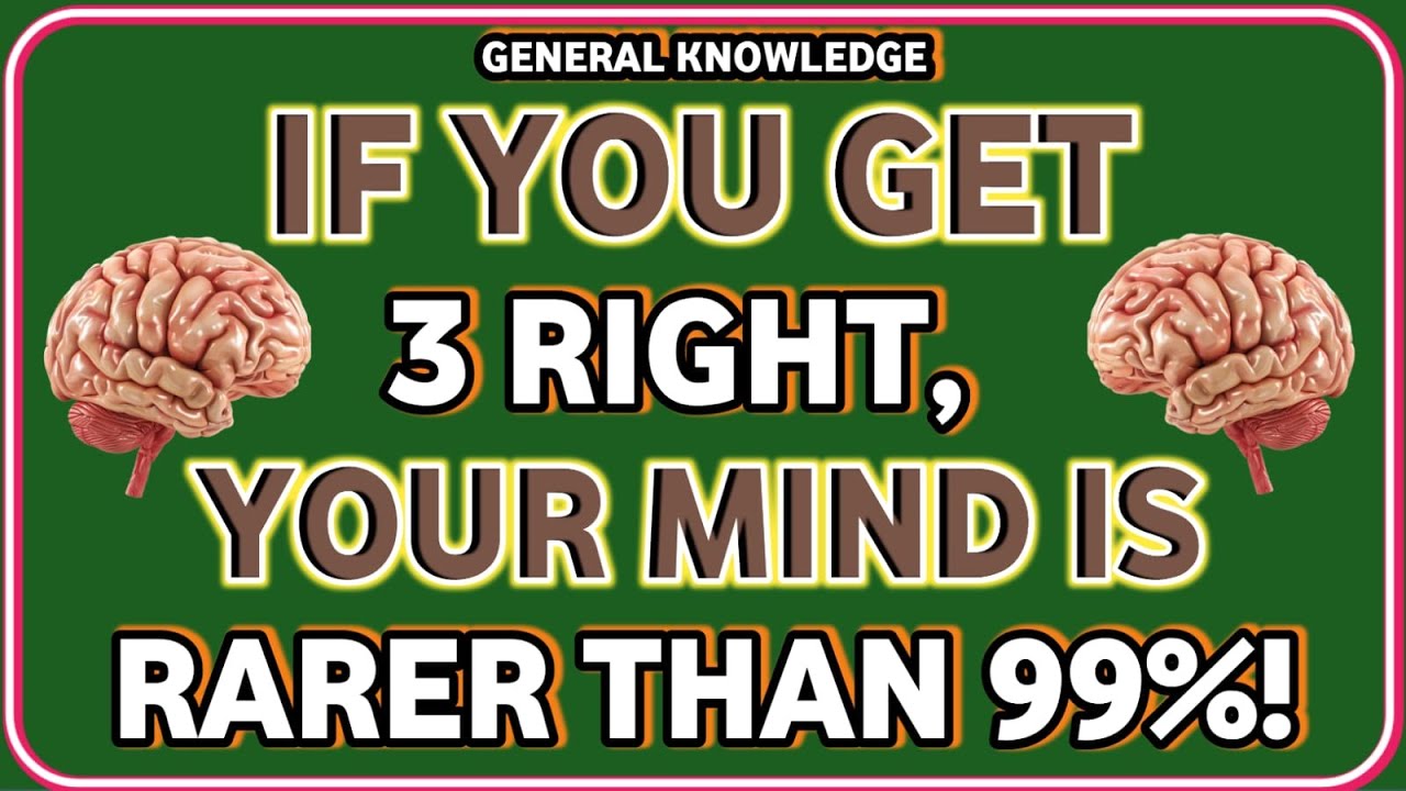 IF YOU GET 3 RIGHT,YOUR MIND IS RARER THAN 99%!  ULTIMATE IQ TEST QUIZ