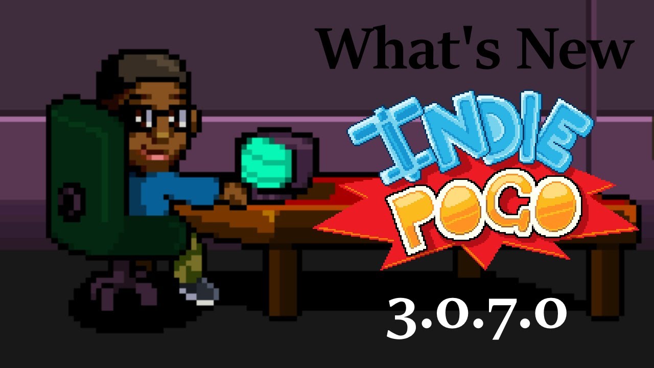 What's New in Indie Pogo? (Patch 3.0.7.0)