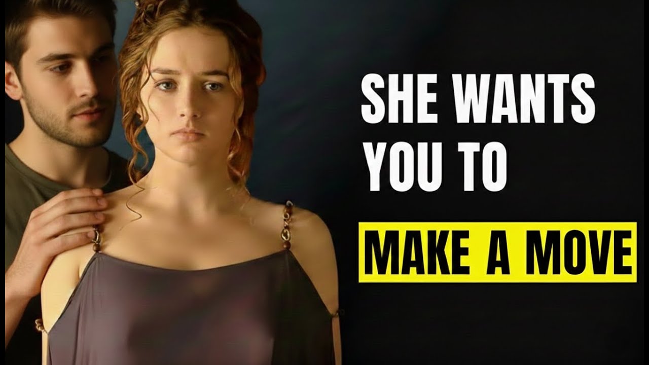7 Subtle Signs She’s Waiting for You to Make a Move | Female Psychology
