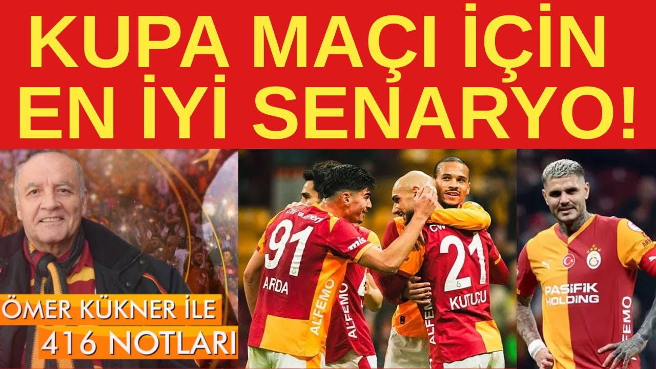 Galatasaray'da kupa için en iyi senaryo...