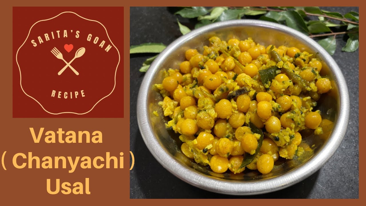 Goan Vatana Usal | Chanyachi Usal | Tasty Chana Usal | Sarita’s Goan Recipes #goanusal