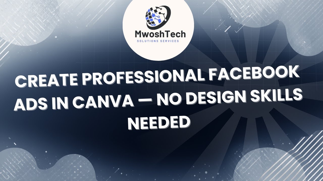 Create Professional Facebook Ads in Canva — No Design Skills Needed