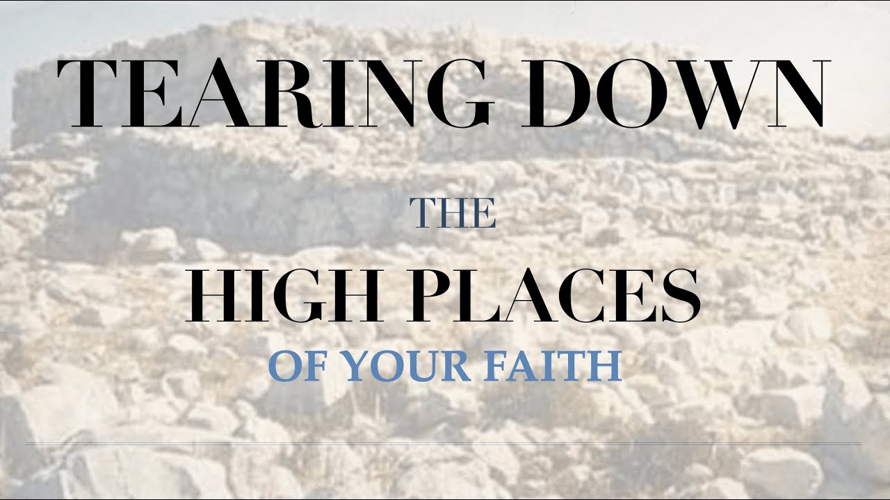 High Places In The Bible