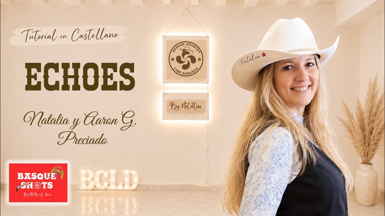 *Echoes* de Natalia y Aaron - line dance tutorial
