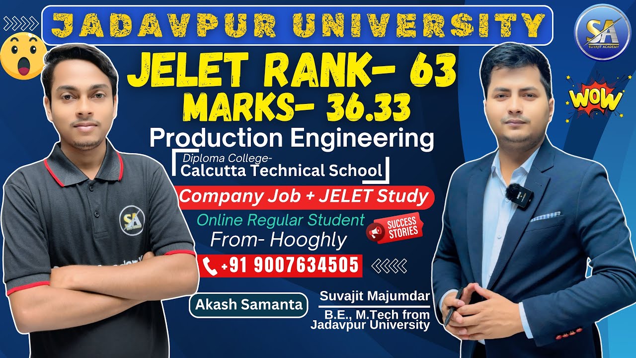 Company Job + Jelet Study Struggle to Success JELET 2024 Rank 63  Jadavpur University Production Eng