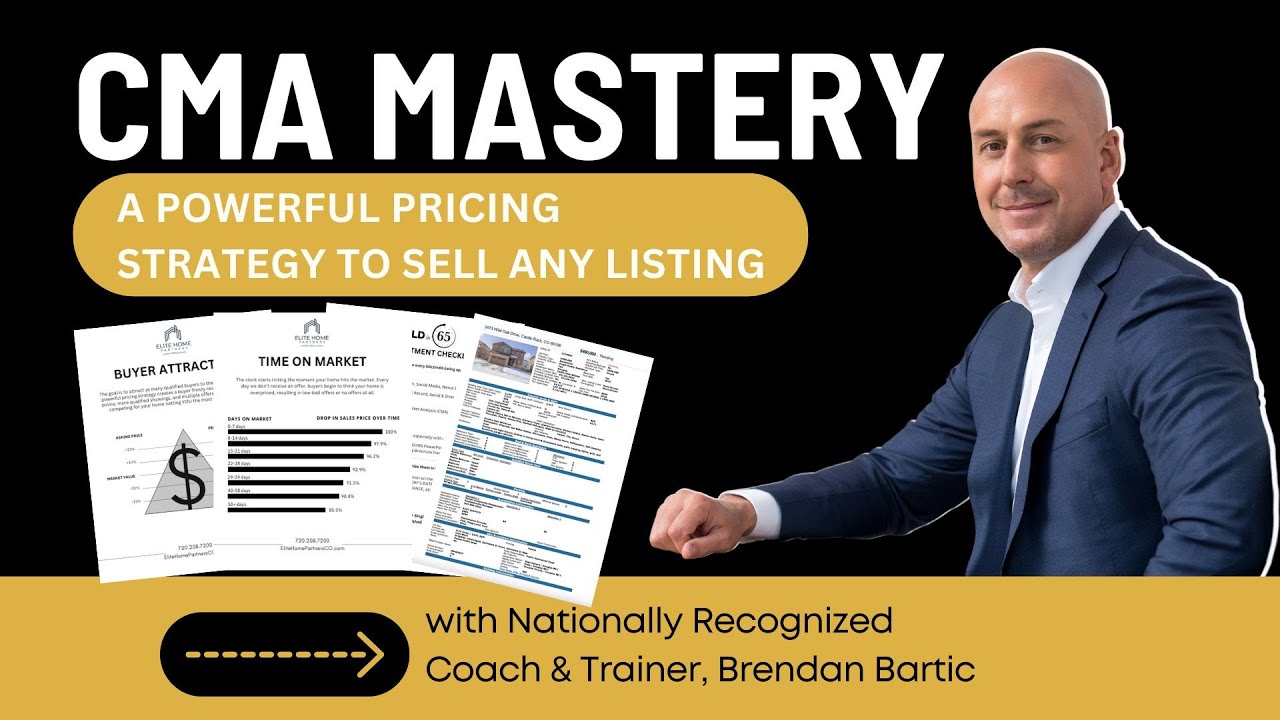 CMA Mastery: Powerful Pricing Strategy to Sell any Listing