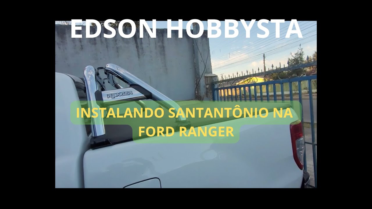 Instalando Santo Antonio na Ranger