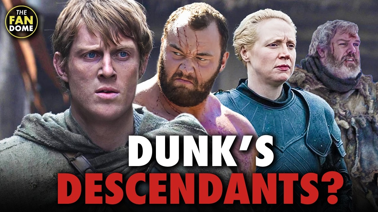 Duncan the Tall’s Descendants in Game of Thrones