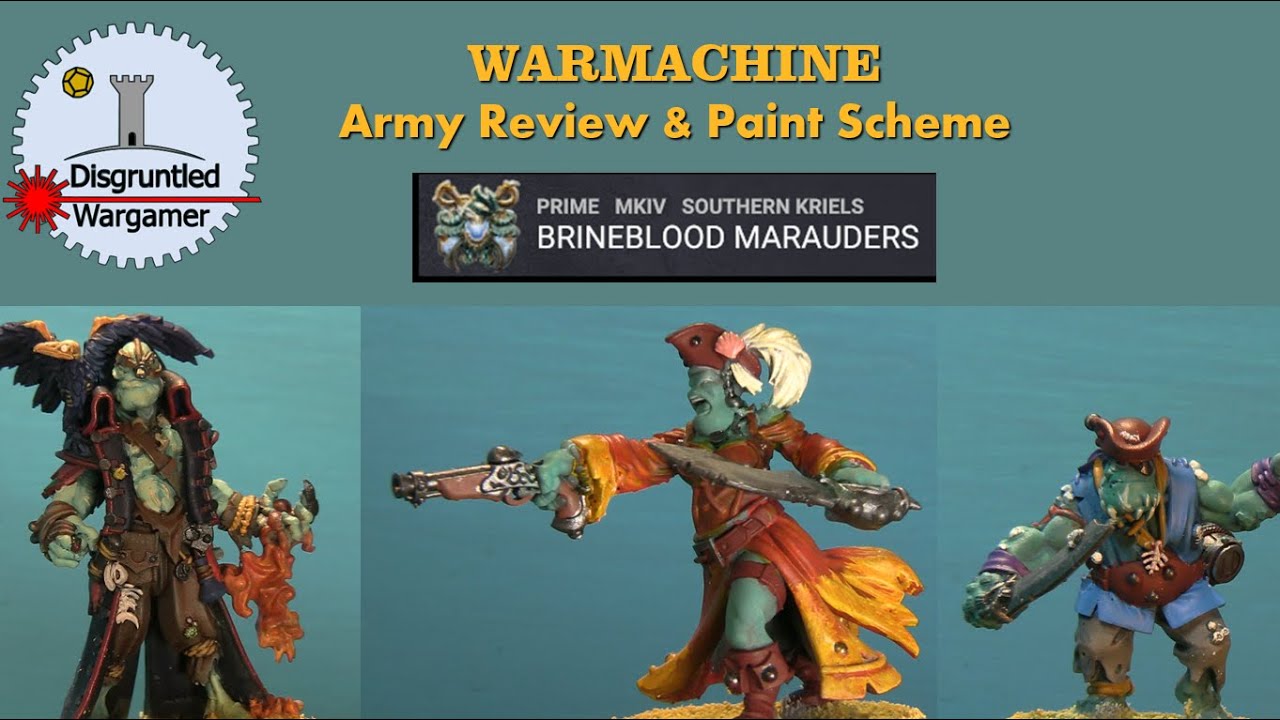 Warmachine MkIV Southern Kriels Brineblood Marauders Paint Scheme and Overview