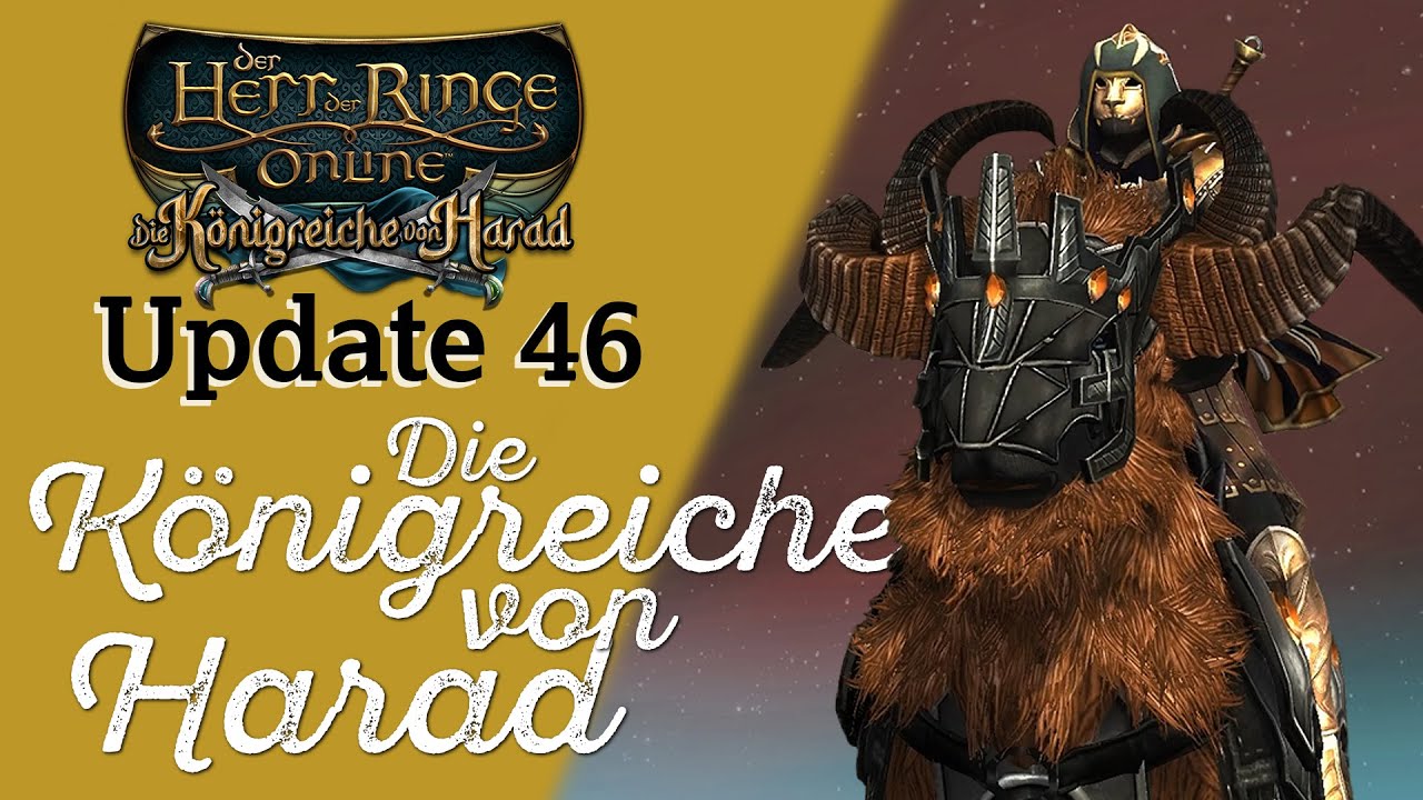 Alle Quests & alle Gebiete LOTRO | U46 Die Königreiche von Harad #37 | Let's Play