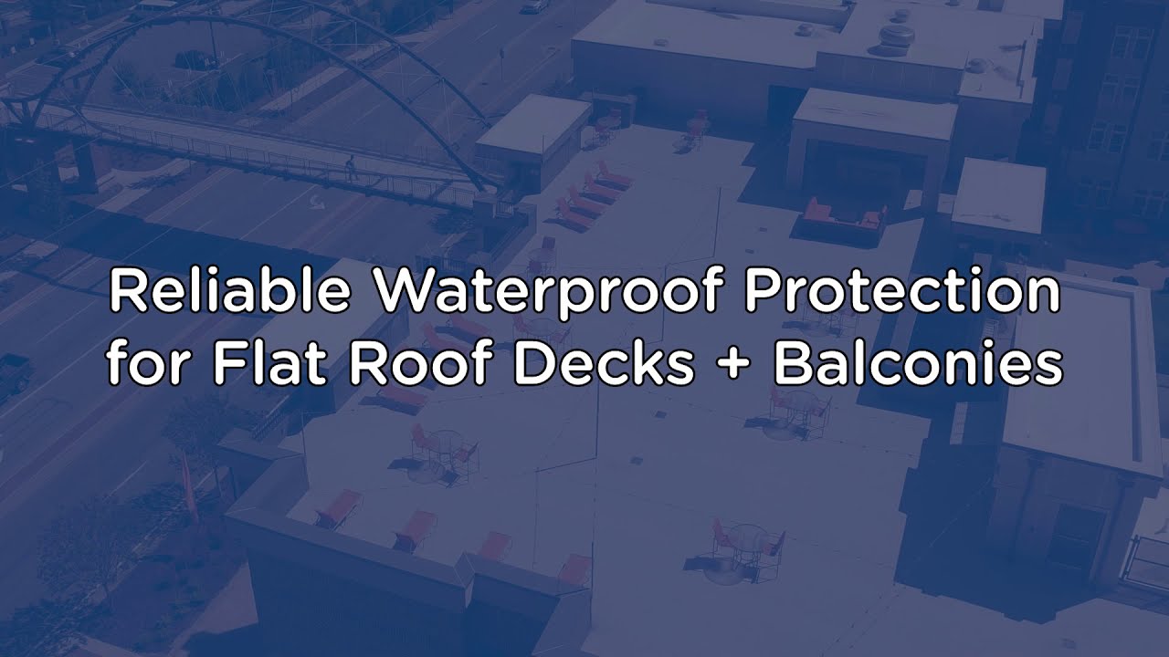 Why Builders Rely on Duradek for Deck, Balcony and Roof Deck Waterproof Surfaces