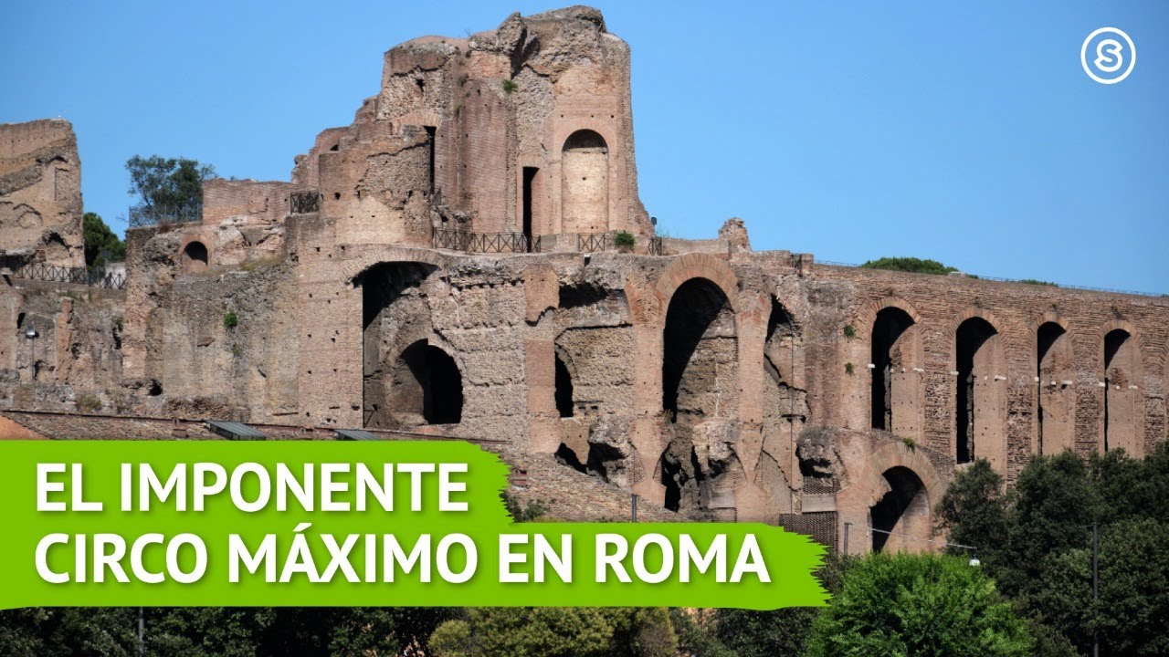 La HISTORIA detrás del CIRCO MÁXIMO en ROMA
