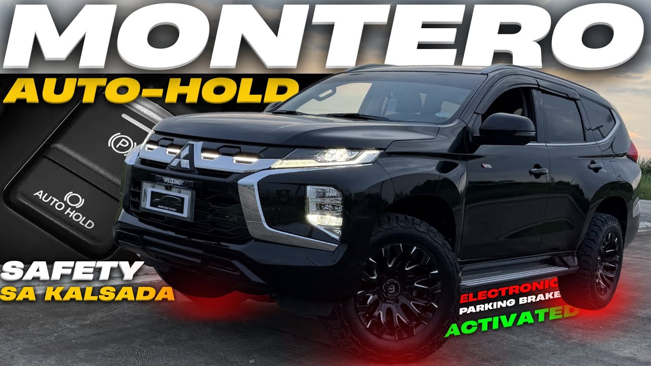 Montero Sport Auto-HOLD NAKAKAGULAT dahil PARKING Brake Umilaw