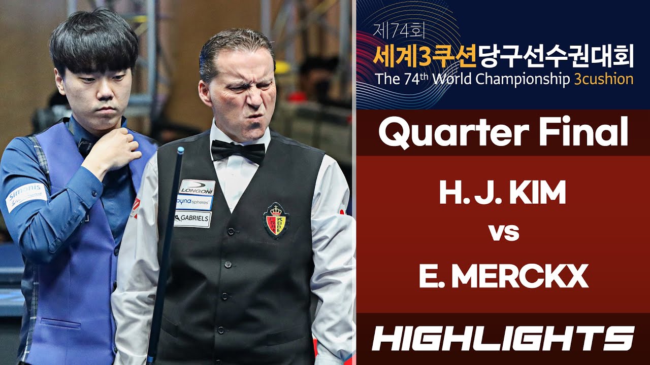 Quarter Final - 김행직 Haeng Jik KIM vs 에디 맥스 Eddy MERCKX. H/L
