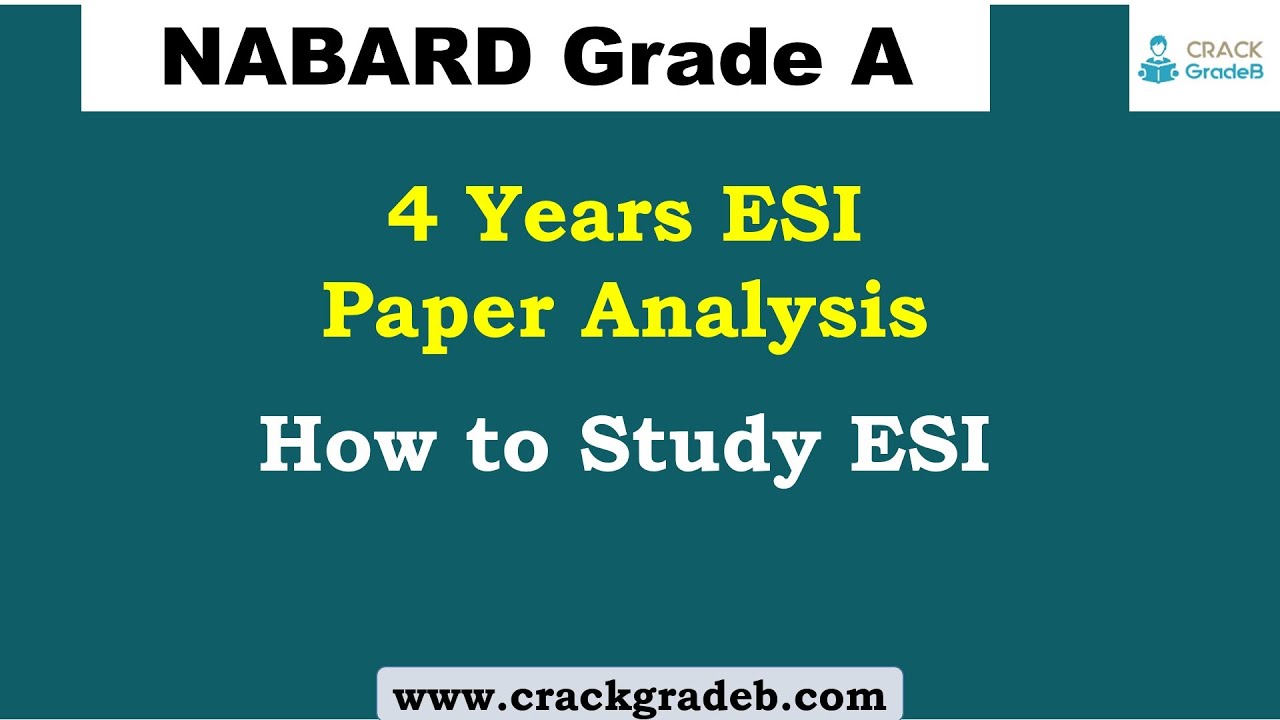 How to Study ESI for NABARD Grade A