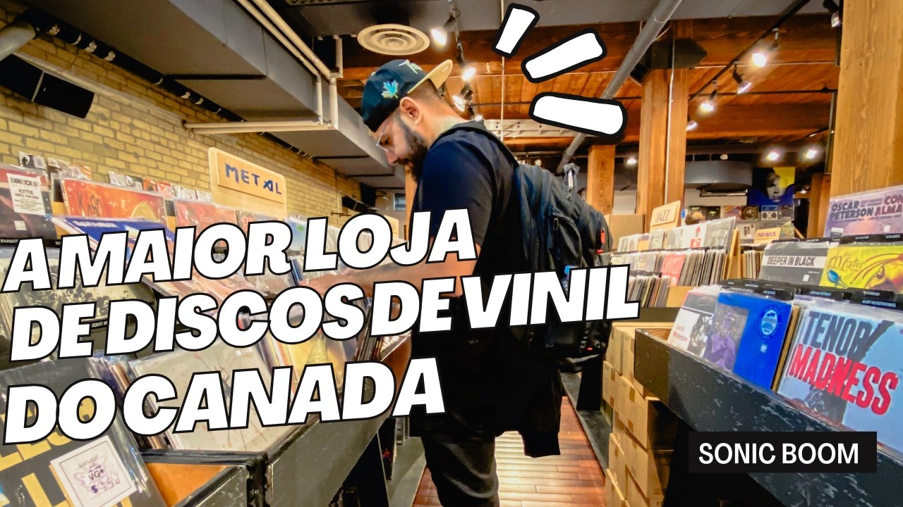 COMO É UMA LOJA DE VINYL DO CANADA. #sonicboom #toronto #discosdevinil
