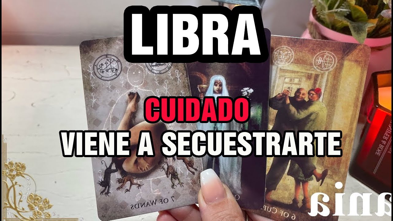 LIBRA 😱ES MUY URGENTE DETENER A ESTE HOMBRE CON CANAS🔥 VIENE A SECUESTRAR A TU...‼️⚠️