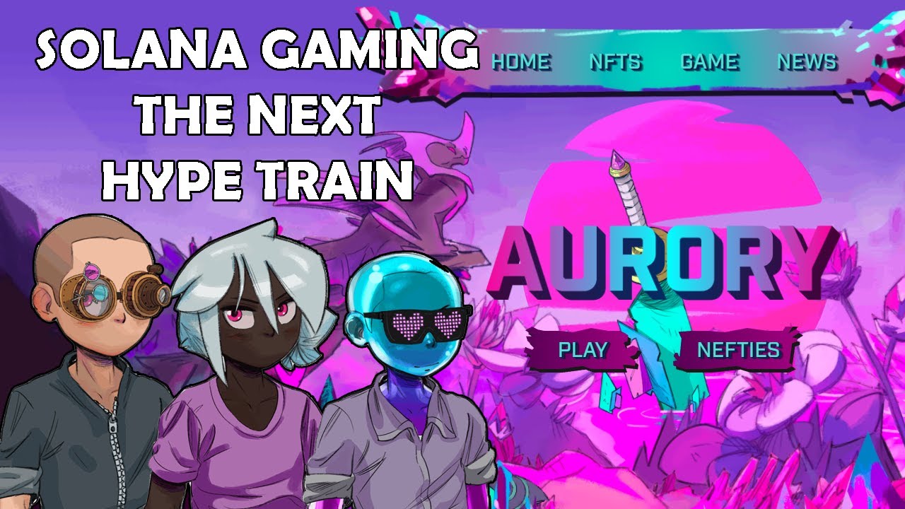 How To Invest In The Next Wave Of Blockchain Gaming (IDO, NFTs, Land) l Aurory Project