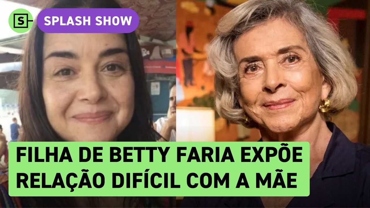 Quem é a filha de Betty Faria que chamou a atriz de sociopata?
