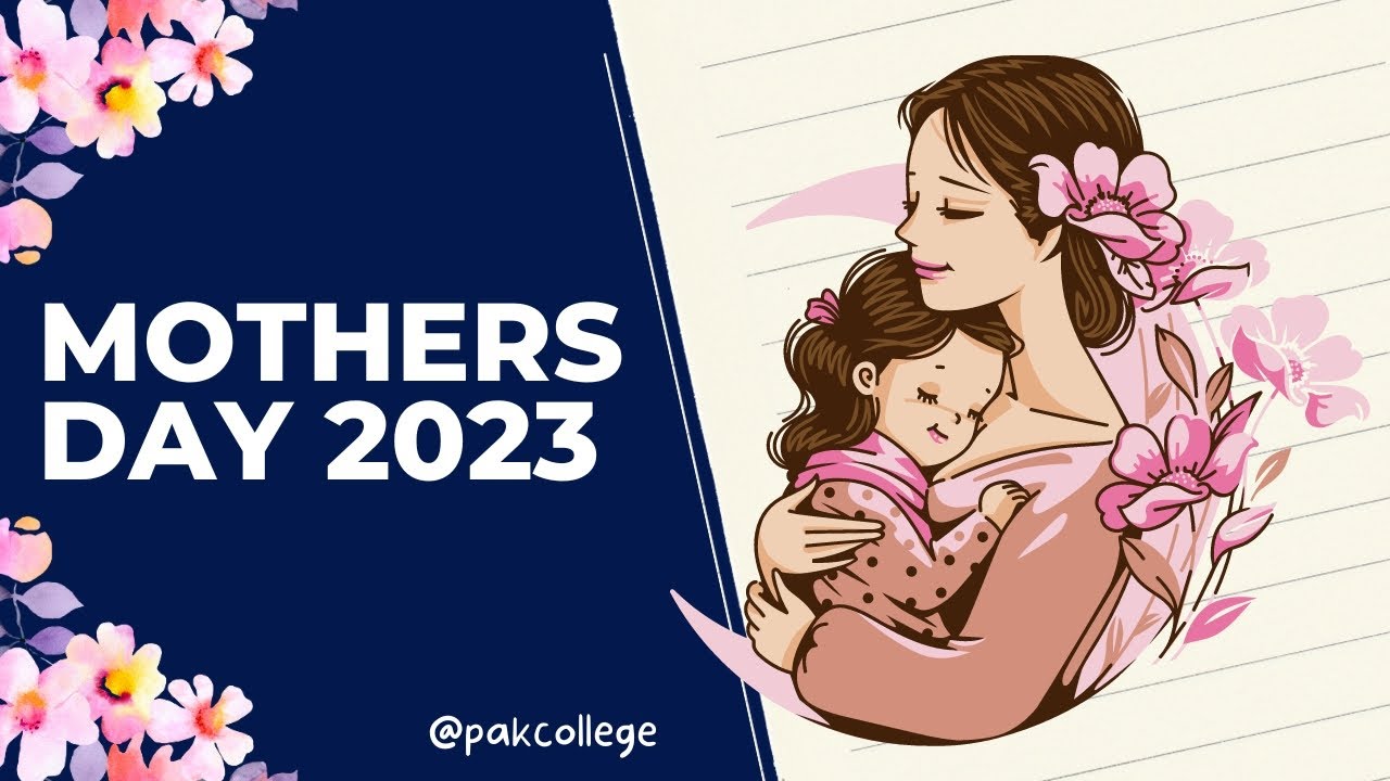 Happy Mother's day | Pak College